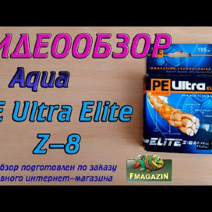 Видеообзор Aqua PE Ultra Elite Z-8 по заказу Fmagazin