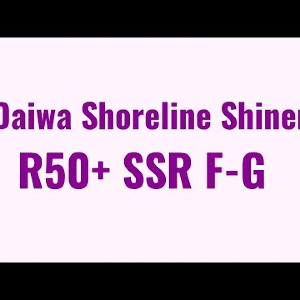 Видеообзор Daiwa Shoreline Shiner R50+ SSR F-G по заказу Fmagazin