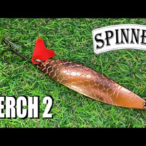 Обзор блесны Spinnex Perch 2 по заказу Fmagazin