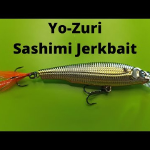 Видеообзор воблера Yo-Zuri Sashimi Jerkbait по заказу Fmagazin
